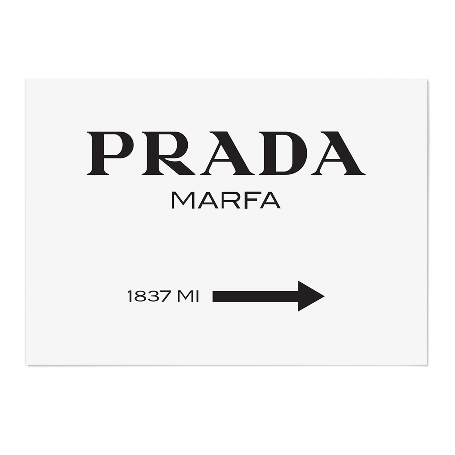 Prada Marfa 1837 Art Print - MJ Design Studio