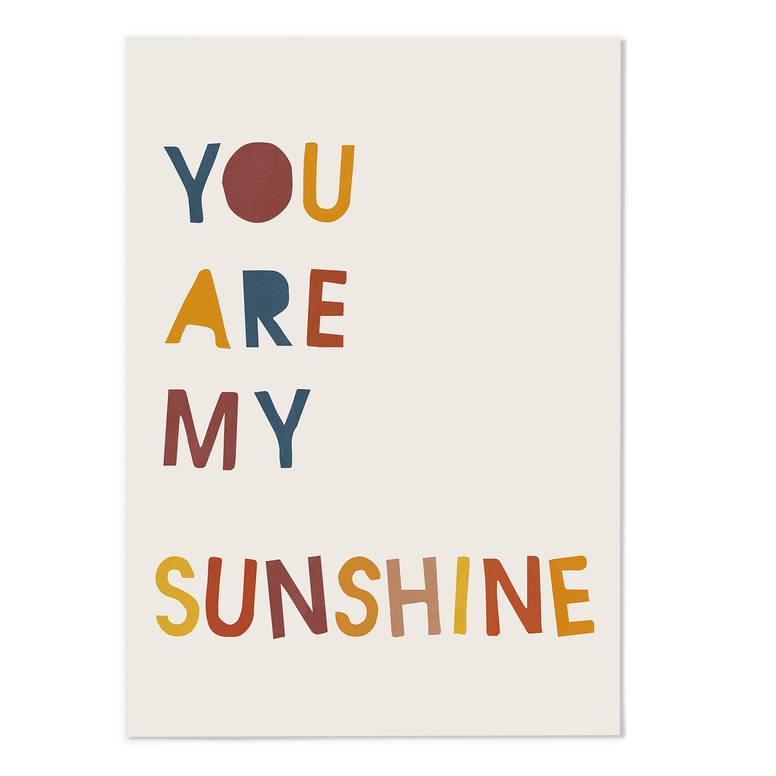 You are my sunshine Art Print - MJ Design Studio